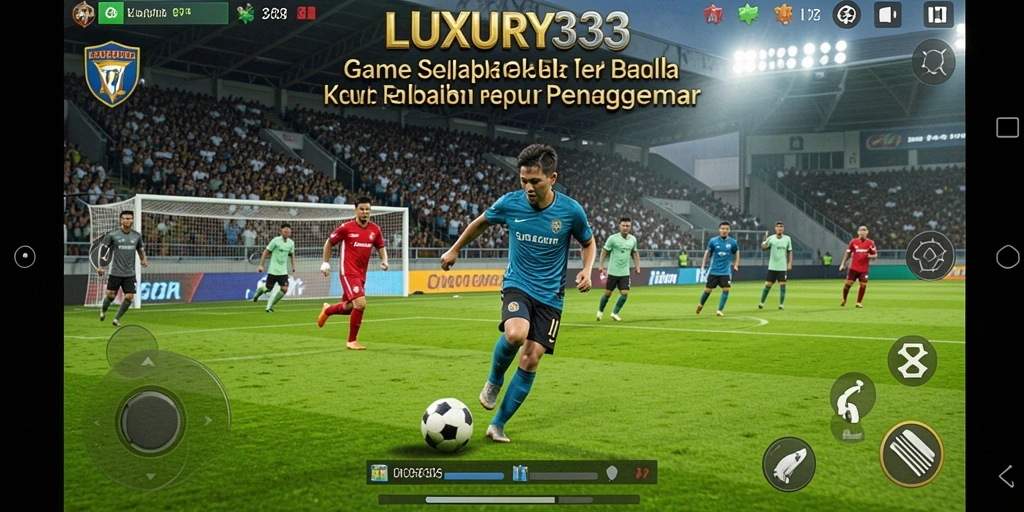 Tampilan gameplay seru dalam LUXURY333 dengan aksi sepak bola yang nyata.